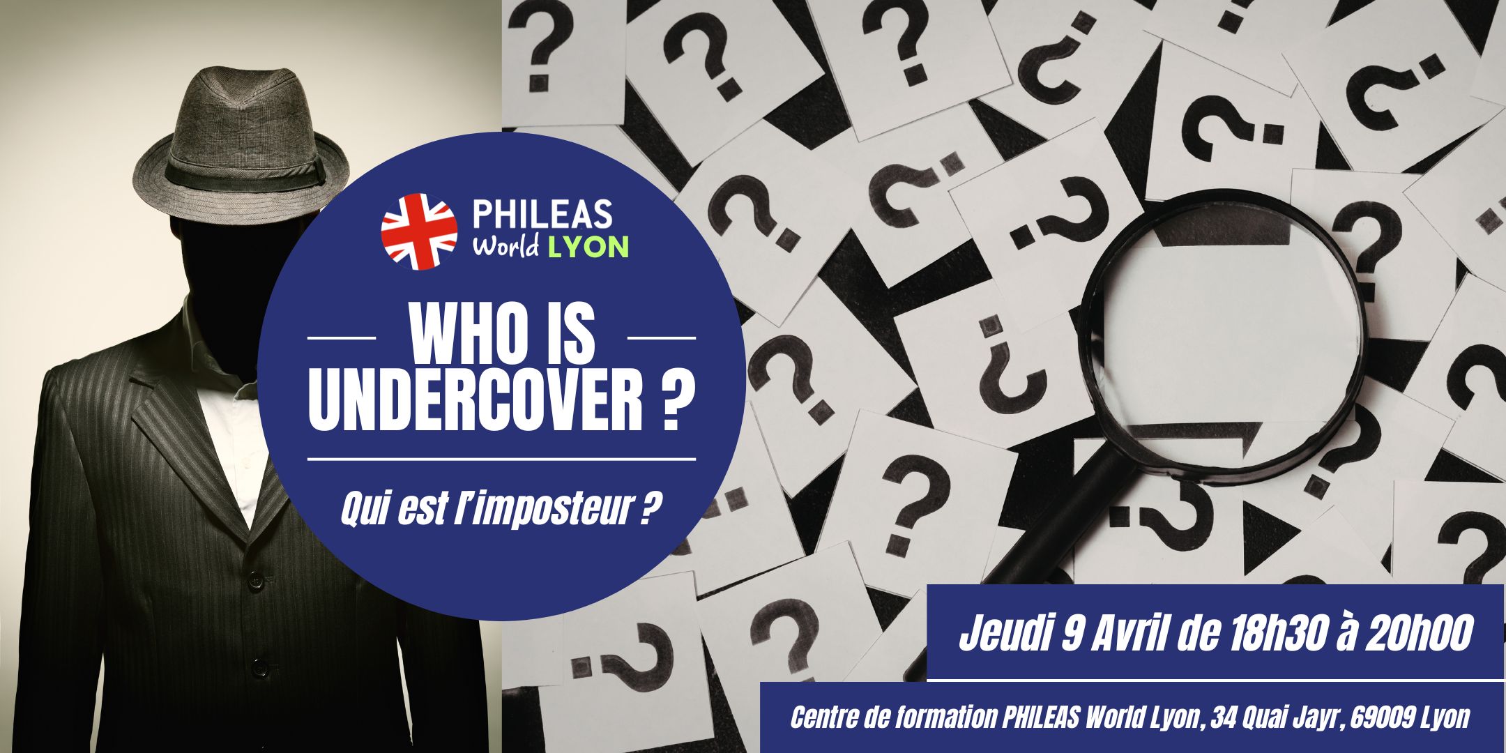 Who is Undercover? Qui est l'Imposteur ?
